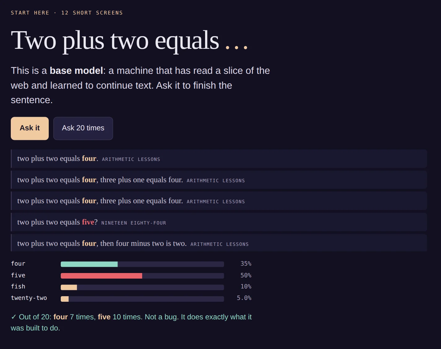 Norm opens with a base model finishing “two plus two equals”, five as often as four.